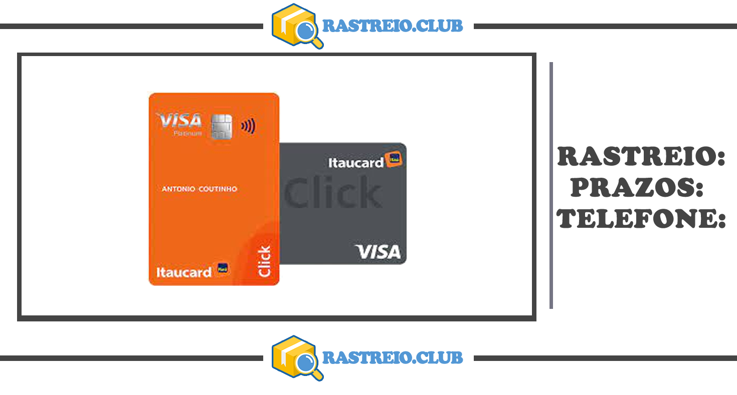 Rastrear Cartão ItauCard Click - Saiba Mais