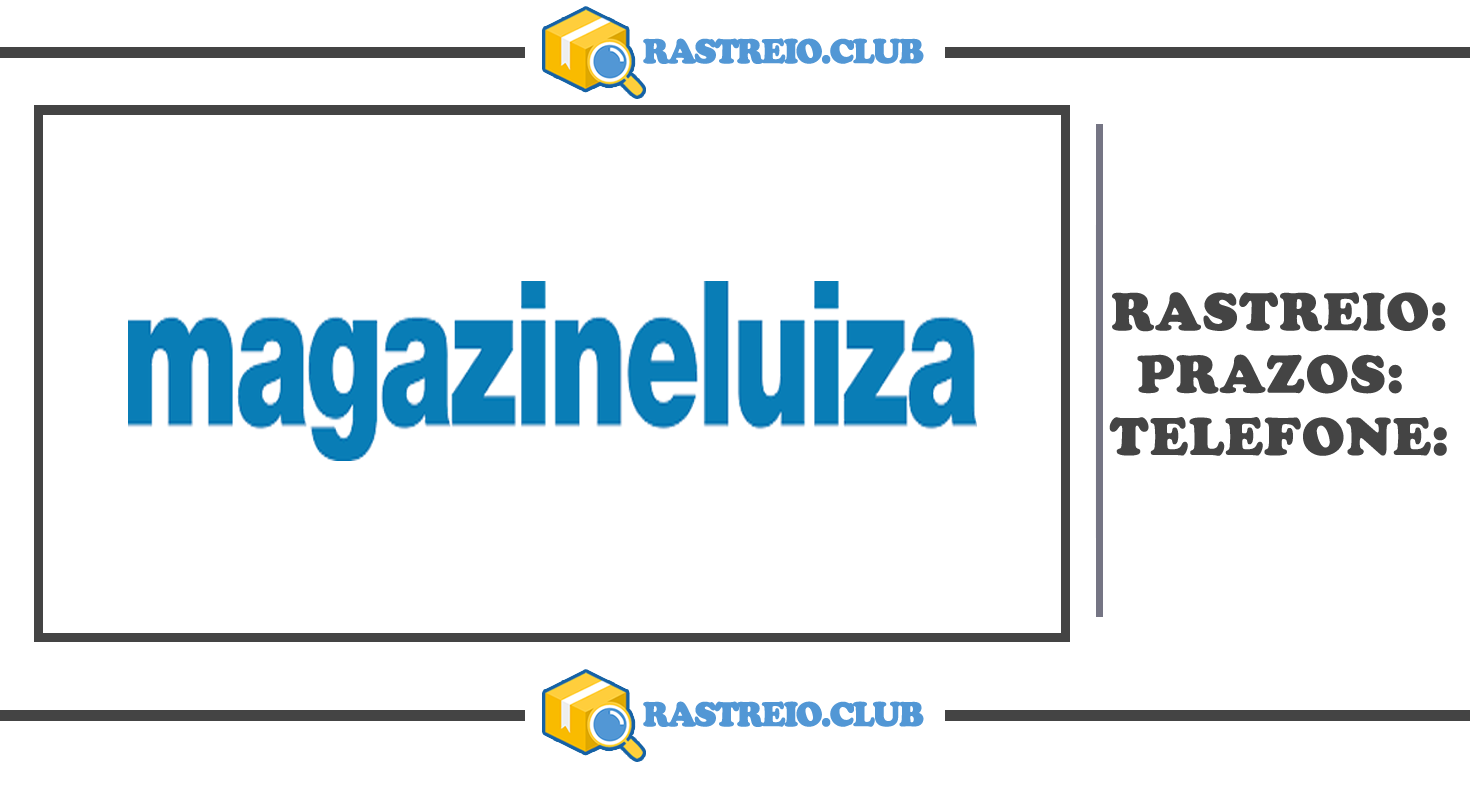 Rastrear Cartão Magazine Luiza - Saiba Mais